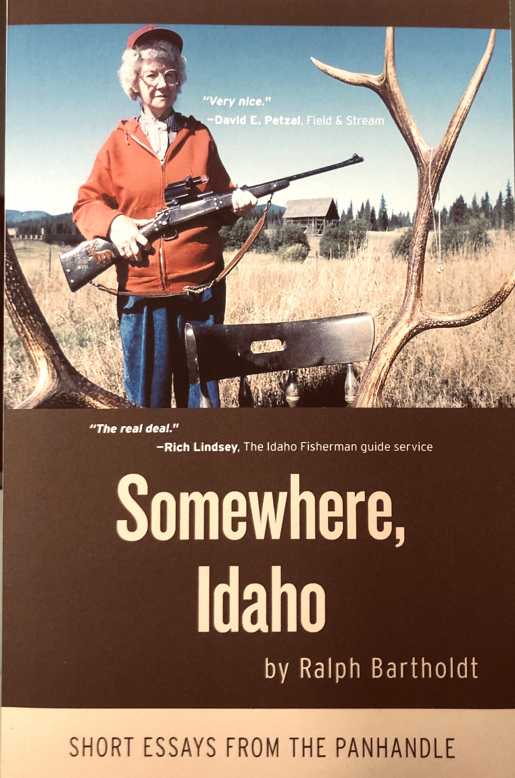 Somewhere, Idaho: Short Essays from the Panhandle